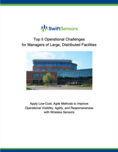 Swift Sensors - Top 5 Operational Challenges for Facility Managers